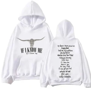 If I Know Me Morgan Wallen Hoodie